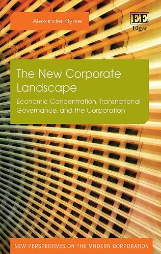 Бумажная книга «The New Corporate Landscape: Economic Concentration, Transnational Governance, and the Corporation», автор Александр Штир - фото №1