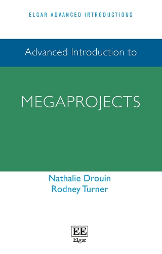 [object Object] «Advanced Introduction to Megaprojects», авторів Наталі Друен, Родні Тернер - фото №1