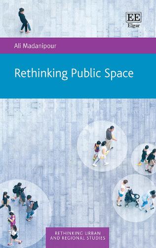 Бумажная книга «Rethinking Public Space», автор Али Маданипур - фото №1