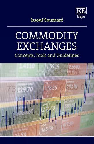 Паперова книга «Commodity Exchanges: Concepts, Tools and Guidelines», автор Іссуф Сумаре - фото №1