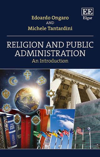 Бумажная книга «Religion and Public Administration: An Introduction», авторов Эдоардо Онгаро, Мишель Тантарджини - фото №1