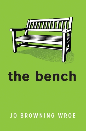 Паперова книга «The Bench», автор Джо Браунінг Ро - фото №1