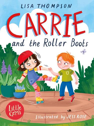 Бумажная книга «Carrie and the Roller Boots», автор Лиза Томпсон - фото №1