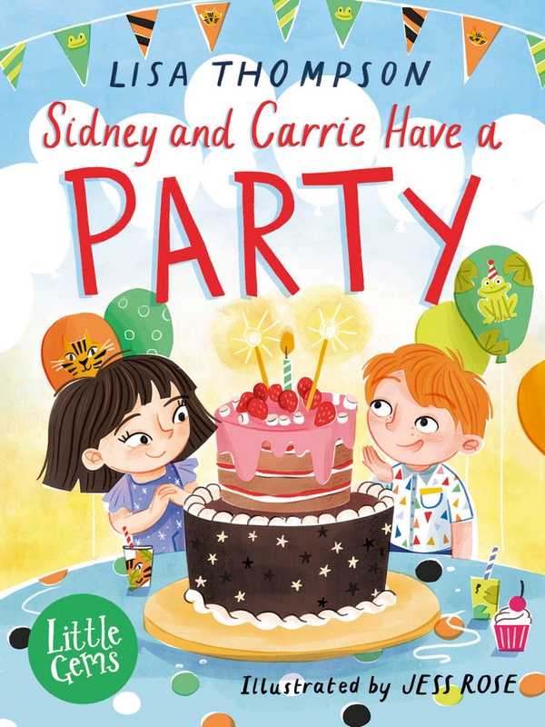 Паперова книга «Sidney and Carrie Have a Party», автор Ліза Томпсон - фото №1