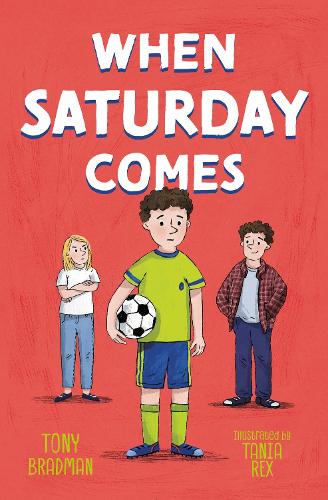 Паперова книга «When Saturday Comes», автор Тоні Бредман - фото №1