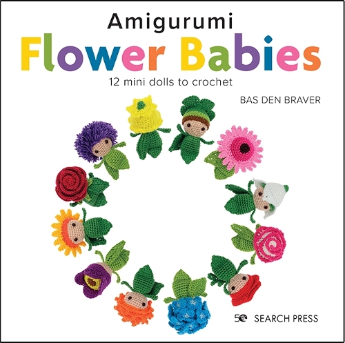 Бумажная книга «Amigurumi Flower Babies: 12 Mini Dolls to Crochet», автор Бас ден Бравер - фото №1
