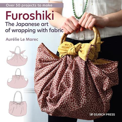 Бумажная книга «Furoshiki: The Japanese Art of Wrapping with Fabric», автор Орели Ле Марек - фото №1