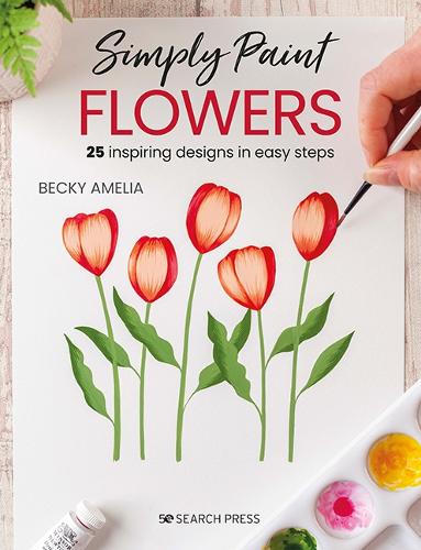 Бумажная книга «Simply Paint Flowers: 25 Inspiring Designs in Easy Steps», автор Бекки Амелия - фото №1