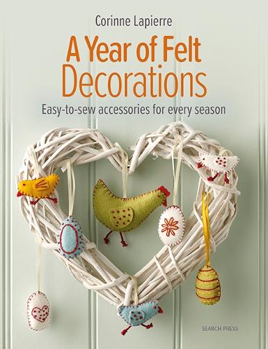 Бумажная книга «A Year of Felt Decorations: Easy-To-Sew Accessories for Every Season» - фото №1