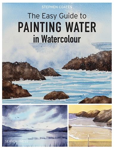 Бумажная книга «The Easy Guide to Painting Water in Watercolour», автор Стивен Коутс - фото №1