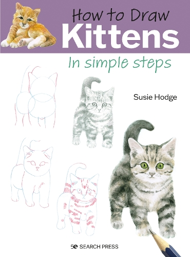 [object Object] «How to Draw: Kittens: In Simple Steps», автор С'юзі Годж - фото №1
