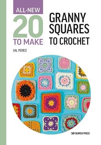 [object Object] «All-New Twenty to Make: Granny Squares to Crochet», автор Вел Пірс - фото №1