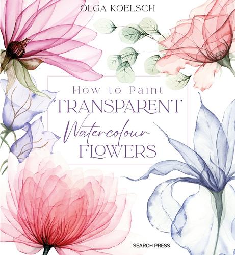 Бумажная книга «How to Paint Transparent Watercolour Flowers» - фото №1