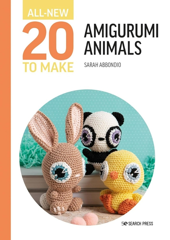 Паперова книга «All-New 20 to Make: Amigurumi Animals», автор Сара Аббондіо - фото №1