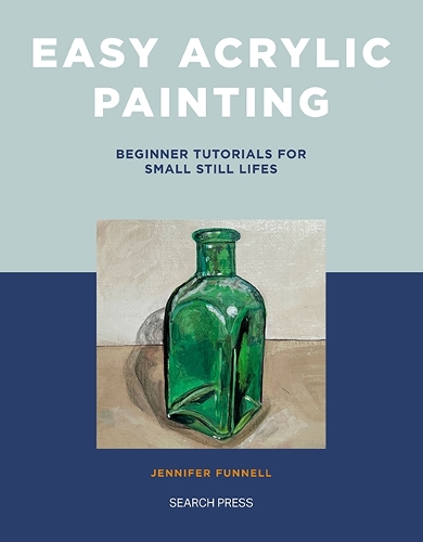Бумажная книга «Easy Acrylic Painting: Beginner Tutorials for Small Still Lifes» - фото №1