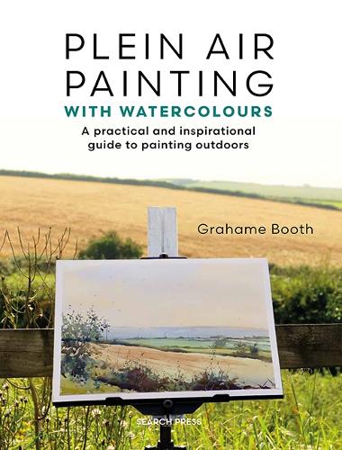 Бумажная книга «Plein Air Painting with Watercolours: A Practical and Inspirational Guide to Painting Outdoors», автор Грэм Бут - фото №1