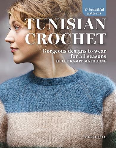 Паперова книга «Tunisian Crochet: Gorgeous Designs to Wear for All Seasons», автор Хелле Камп Маторн - фото №1