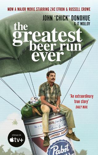 Бумажная книга «The Greatest Beer Run Ever», авторов Дж. Т. Моллой, Джон "Чик" Донохью - фото №1