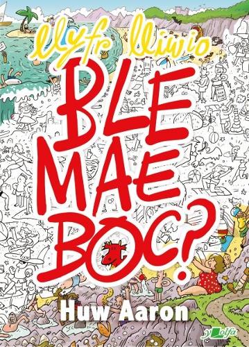 Паперова книга «Llyfr Lliwio Ble Mae Boc?», автор Х'ю Аарон - фото №1