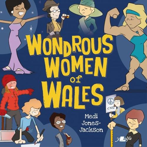 Бумажная книга «Wondrous Women of Wales», автор Меди Джонс-Джексон - фото №1