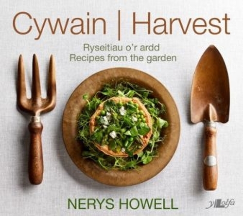 Paper book «Cywain / Harvest: Ryseitiau o'r Ardd / Recipes from the Garden: Ryseitiau o'r Ardd / Recipes from the Garden», author Nerys Howell - фото №1