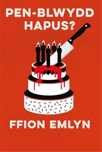 Паперова книга «Pen-Blwydd Hapus?», автор Ффіон Емлін - фото №1