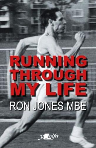 Паперова книга «Running Through My Life: Autobiography of the record-breaking Welsh sprinter», автор Рон Джонс - фото №1