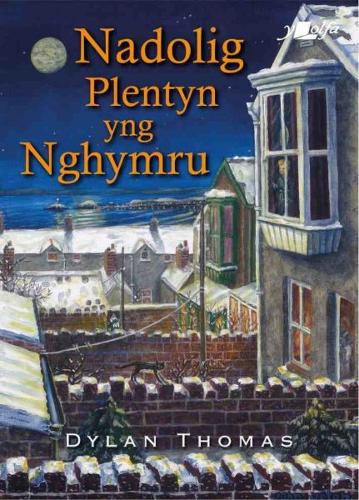 Паперова книга «Nadolig Plentyn yng Nghymru», автор Ділан Томас - фото №1