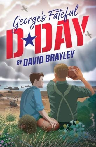 Бумажная книга «George's Fateful D-Day», автор Дэвид Брейли - фото №1