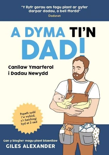 Бумажная книга «A Dyma Ti'n Dad», автор Джайлс Александр - фото №1