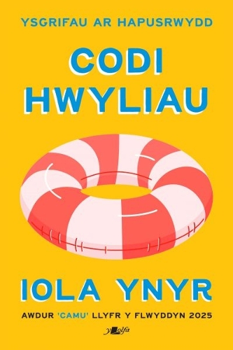 Paper book «Codi Hwyliau - Ysgrifau ar Hapusrwydd: Ysgrifau ar Hapusrwydd», author Iola Ynyr - фото №1