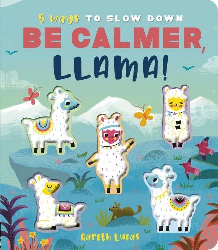 [object Object] «Be Calmer, Llama!», автор Розамунд Ллойд - фото №1
