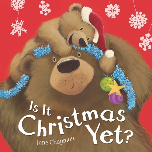 Паперова книга «Is It Christmas Yet?», автор Джейн Чепмен - фото №1