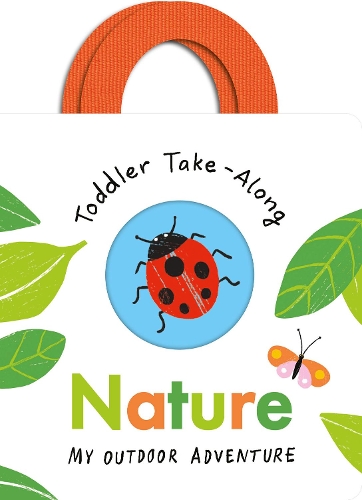 Паперова книга «Toddler Take-Along Nature: Your Outdoor Adventure», автор Беккі Девіс - фото №1