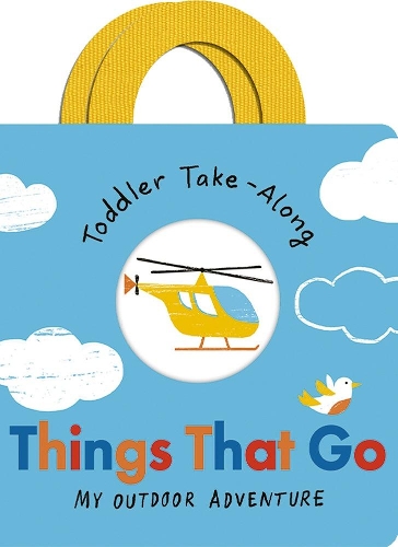 Паперова книга «Toddler Take-Along Things That Go: Your Outdoor Adventure», автор Беккі Девіс - фото №1