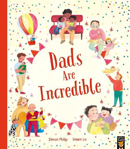 Бумажная книга «Dads Are Incredible», автор Саймон Филип - фото №1