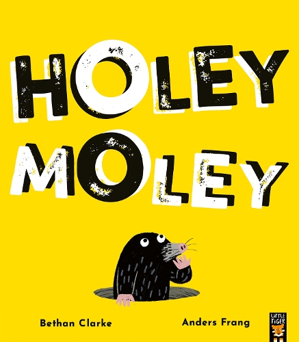 Бумажная книга «Holey Moley», автор Бетан Кларк - фото №1