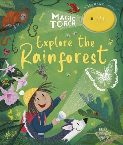 Бумажная книга «Magic Torch: Explore the Rainforest», автор Стефани Стэнсби - фото №1