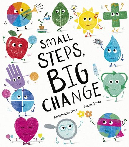 Бумажная книга «Small Steps, Big Change», автор Аннемари Кул - фото №1