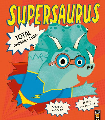 Паперова книга «Supersaurus: Total Tricera-Flop!», автор Анжела Вулф - фото №1