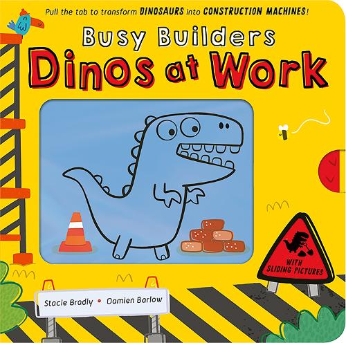 [object Object] «Busy Builders: Dinos at Work», автор Стейси Брэдли - фото №1