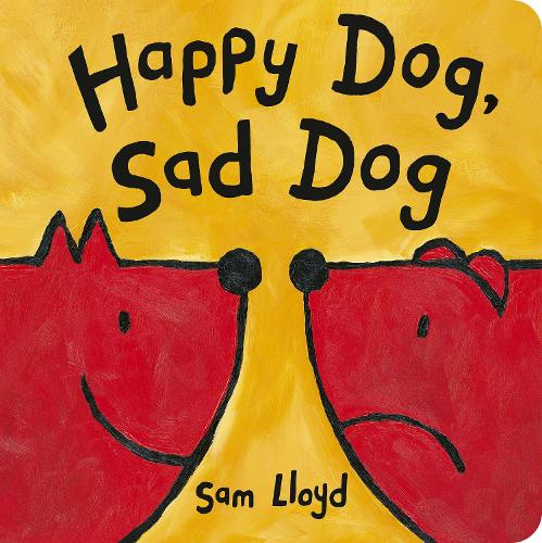 Паперова книга «Happy Dog, Sad Dog», автор Сем Ллойд - фото №1