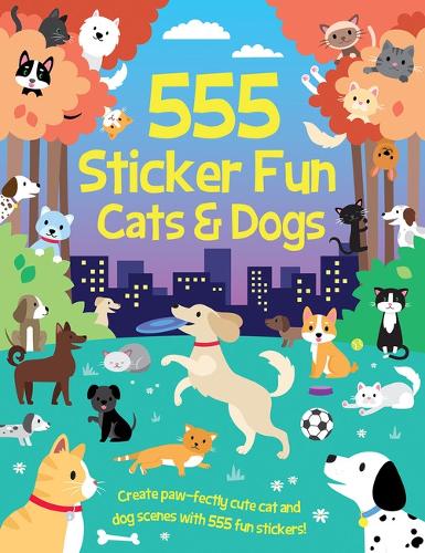 Бумажная книга «555 Sticker Fun - Cats & Dogs Activity Book», автор Окли Грэм - фото №1