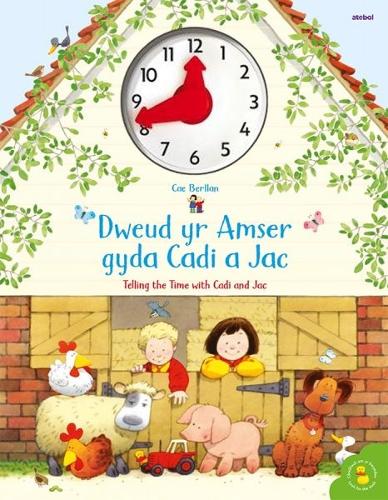 [object Object] «Cyfres Cae Berllan: Dweud yr Amser gyda Cadi a Jac / Telling the Time with Cadi and Jac», автор Хизер Эмери - фото №1