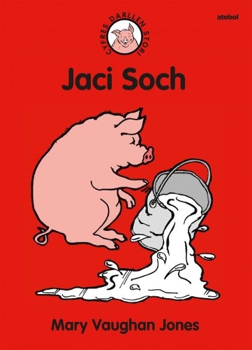 Бумажная книга «Cyfres Darllen Stori: Jaci Soch», автор Мэри Воган Джонс - фото №1