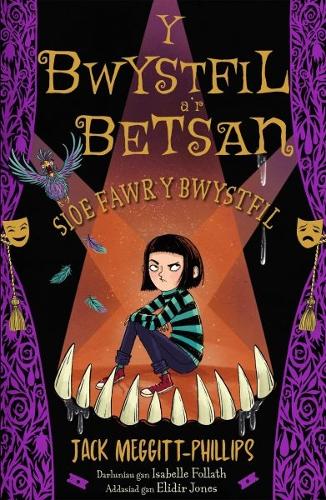 Бумажная книга «Bwystfil a'r Betsan, Y: Sioe Fawr y Bwystfil», автор Джек Меггитт-Филлипс - фото №1