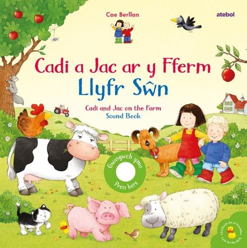 [object Object] «Cadi a Jac ar y Fferm - Llyfr Sŵn / Cadi and Jac on the Farm - Sound Book», автор Сэм Тэплин - фото №1