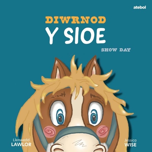 Бумажная книга «Diwrnod y Sioe / Show Day», автор Лленведд Лоулор - фото №1