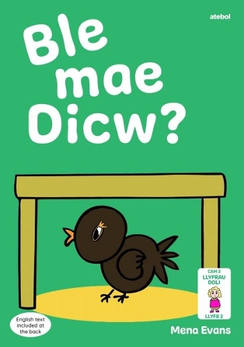 Бумажная книга «Llyfrau Hwyl Magi Ann: Ble Mae Dicw?», автор Мена Эванс - фото №1