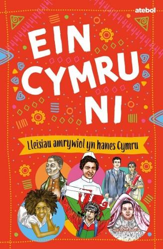 Паперова книга «Ein Cymru ni», авторів Гейл Секейра, Річард Паркс - фото №1